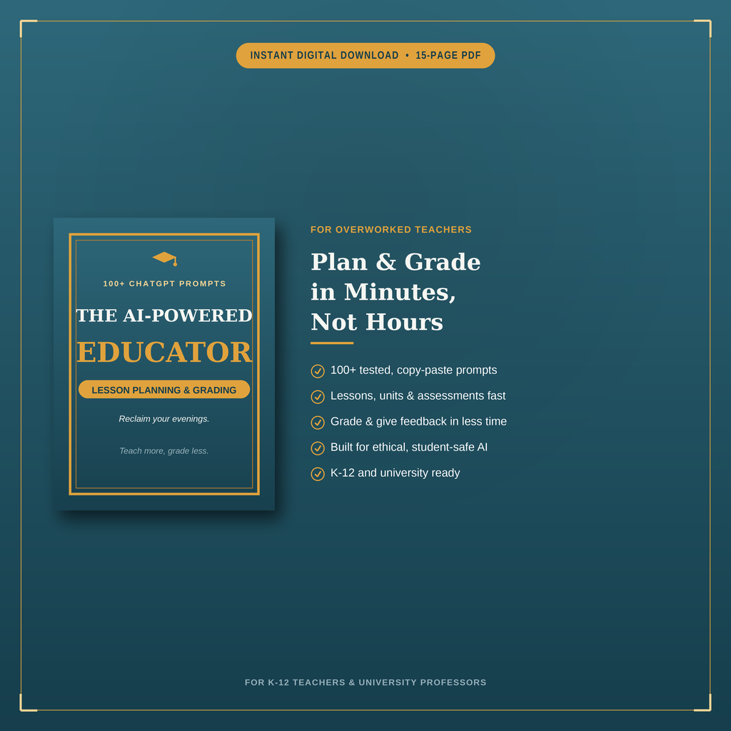 The AI-Powered Educator | 100+ ChatGPT Prompts for Teachers
