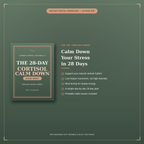 The 28-Day Cortisol Calm Down | A Gentle Guide to Lowering Stress