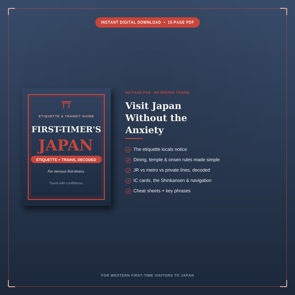 First-Timer's Japan | The Hyper-Local Etiquette & Transit Guide