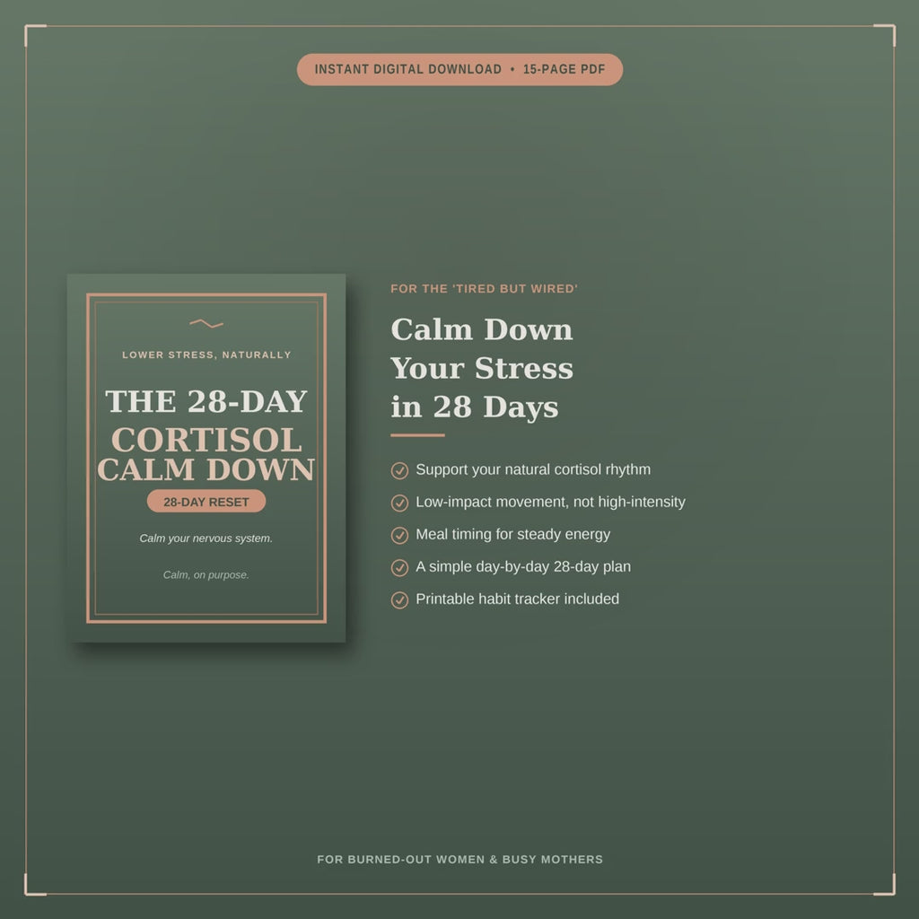 The 28-Day Cortisol Calm Down | A Gentle Guide to Lowering Stress