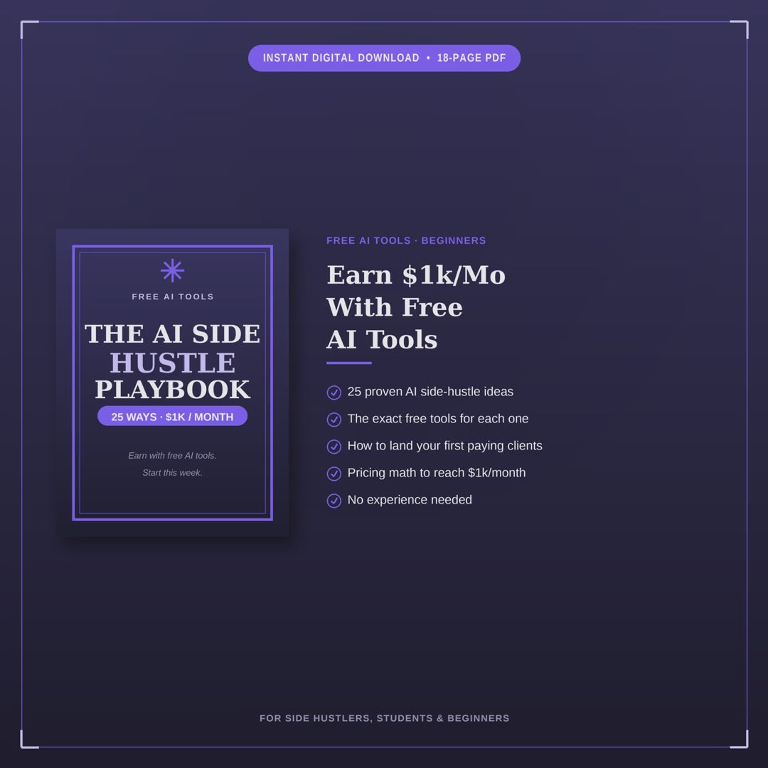 The AI Side Hustle Playbook | 25 Ways to Earn $1k/Month With Free AI