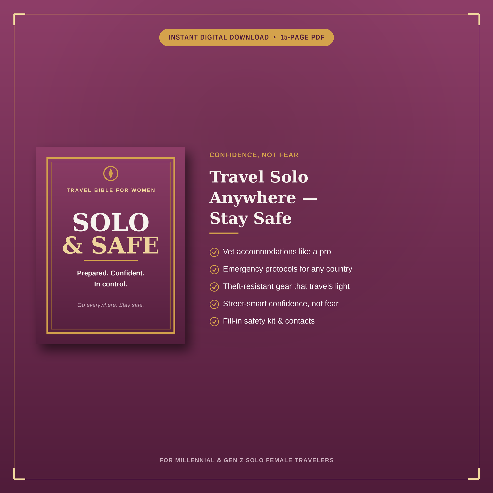 Solo & Safe | The Ultimate Global Travel Safety Guide for Women