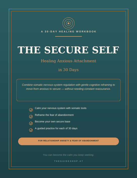 The Secure Self | A 30-Day Workbook for Healing Anxious Attachment