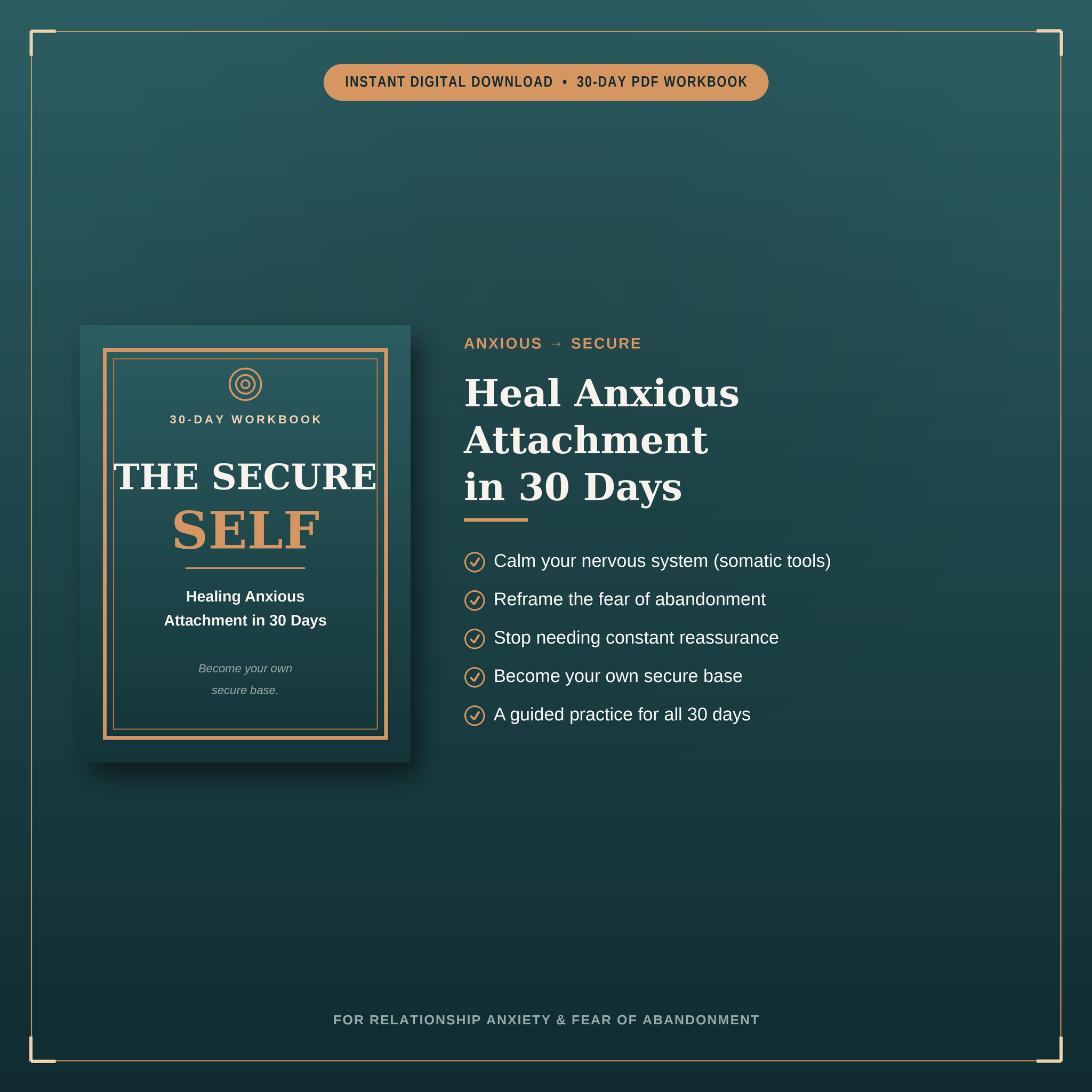 The Secure Self | A 30-Day Workbook for Healing Anxious Attachment